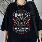 Women's T-shirt Stranger Things Hawkins Is Cursed