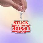 Keychain Stranger Things Stuck in the Upside Down